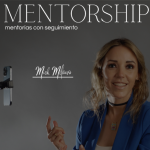 MENTORSHIP - mentorías premium con seguimiento