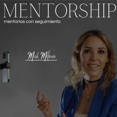 MENTORSHIP - mentorías premium con seguimiento