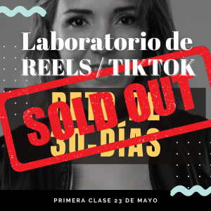 RETO de 30 días LABORATORIO DE REELS Y TIKTOK - Mayo