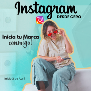 Inicia tu marca CONMIGO - instagram desde cero